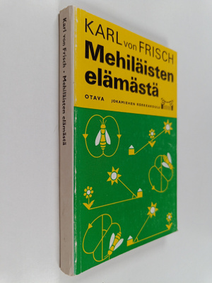 Karl von Frisch : Mehiläisten elämästä