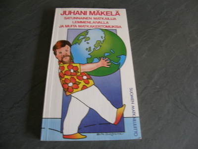 Mäkelä Satunnainen matkailija lemmenlaivalla ja muita matka-