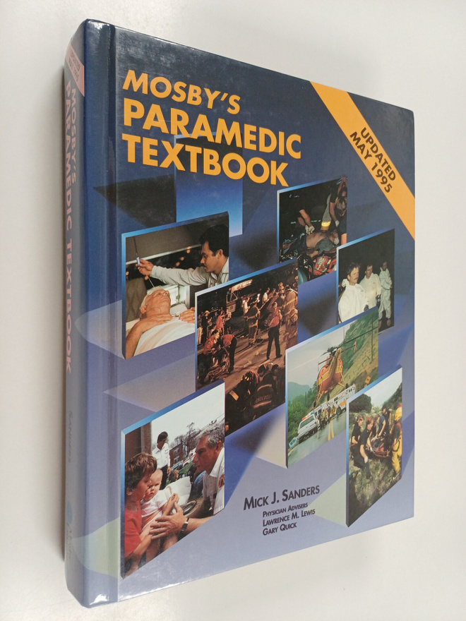 Mick J. Sanders : Mosby's Paramedic Textbook