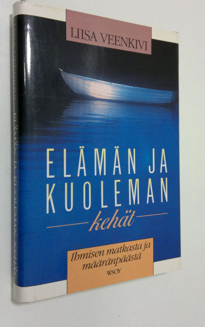 Liisa (toim.) Veenkivi : Elämän ja kuoleman kehät : ihmis...