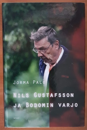 Jorma Palo: Nils Gustafsson ja Bodomin varjo