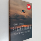 Pekka Hyysalo : Fight back : toinen mahdollisuus - pikkukuva 1
