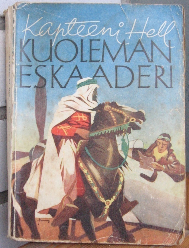 Kapteeni Hell: Kuoleman eskaaderi, Lehtiyhtymä 1945. 237 s.