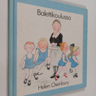 Helen Oxenbury : Balettikoulussa - pikkukuva 1
