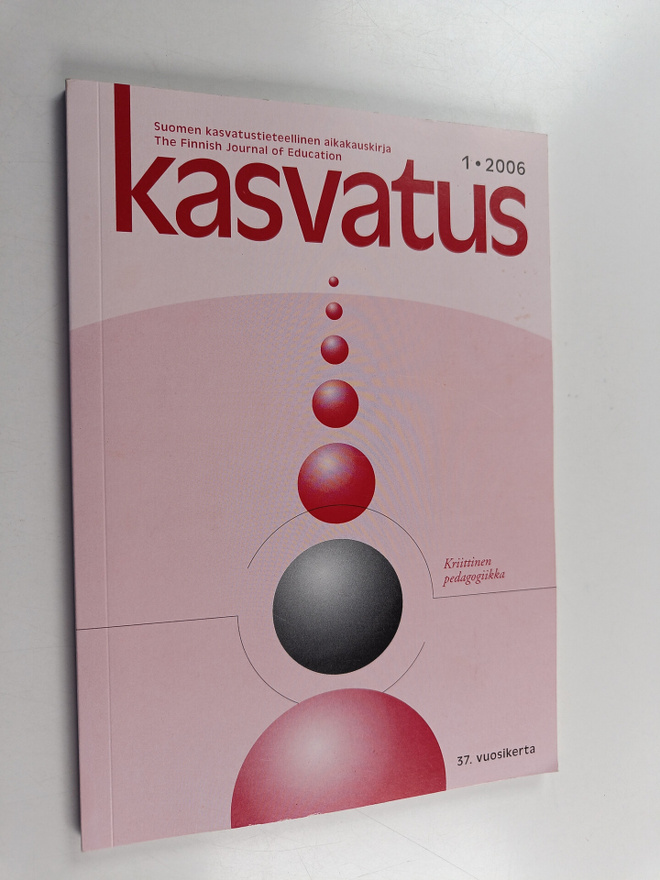 Kasvatus 1/2006 : Suomen kasvatustieteellinen aikakauskirja