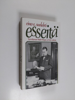 Eino E. Suolahti : Esseitä