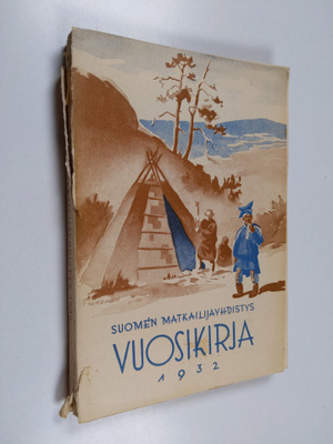 Suomen matkailijayhdistys vuosikirja 1932