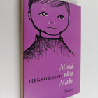Pirkko Karppi : Minä olen Make - pikkukuva 1