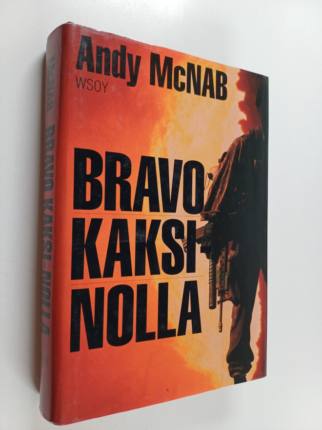 Andy McNab : Bravo kaksi-nolla