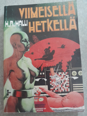 Viimeisellä hetkellä,h.r.halli,kustannus jalava