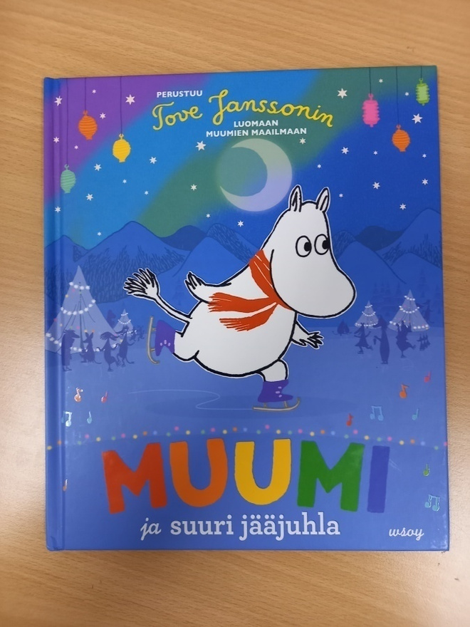 Tove Jansson: Muumi ja suuri jääjuhla