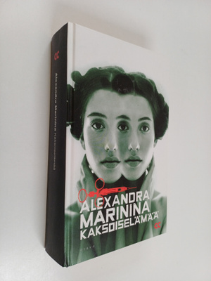 Alexandra Marinina : Kaksoiselämää