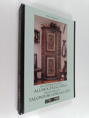 Raul Pohjonen : De österbottniska allmogemålarna 1750-190...