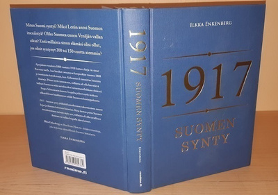 Ilkka Enkenberg : 1917 - Suomen synty