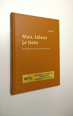 Aaro Jalas : Maa, talous ja tieto : taloustutkimusta maar...