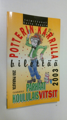 Soile (toim.) Tapola : Potterin Karrilla bilettää : parha...
