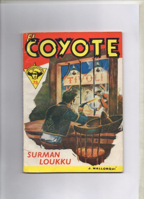 EL COYOTE n:o 78 Surmanloukku.