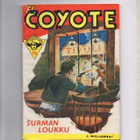 EL COYOTE n:o 78 Surmanloukku. - pikkukuva 1