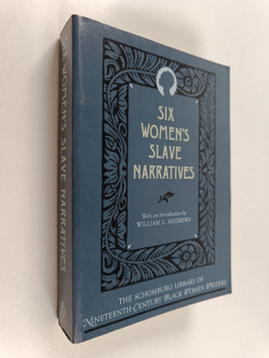William L. Andrews : Six Women's Slave Narratives