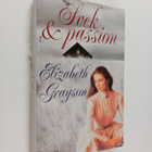 Elizabeth Grayson : Svek och passion - pikkukuva 1