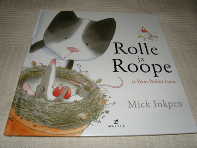 Inkpen Rolle ja Roope ja Pieni Pörheä Lintu