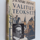 Jalmari Finne : Valitut teokset : Nuijasota 1-2 ; Sysmälä... - pikkukuva 1