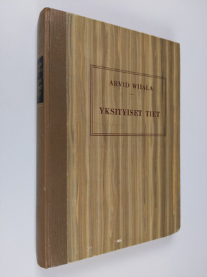 Arvid Wiiala : Yksityiset tiet