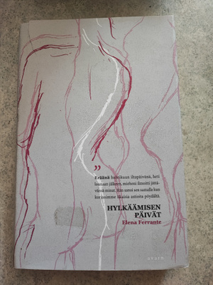 Elena Ferrante Hylkäämisen päivät