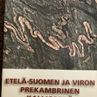ETELÄ-SUOMEN JA VIRON PREKAMBRINEN KALLIOPERÄ - pikkukuva 1