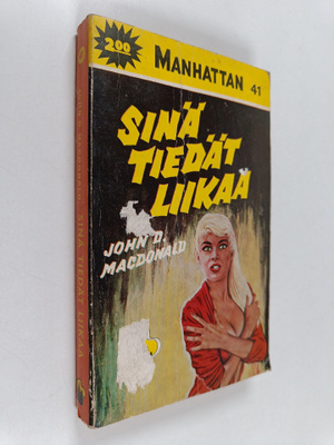John D. MacDonald : Sinä tiedät liikaa
