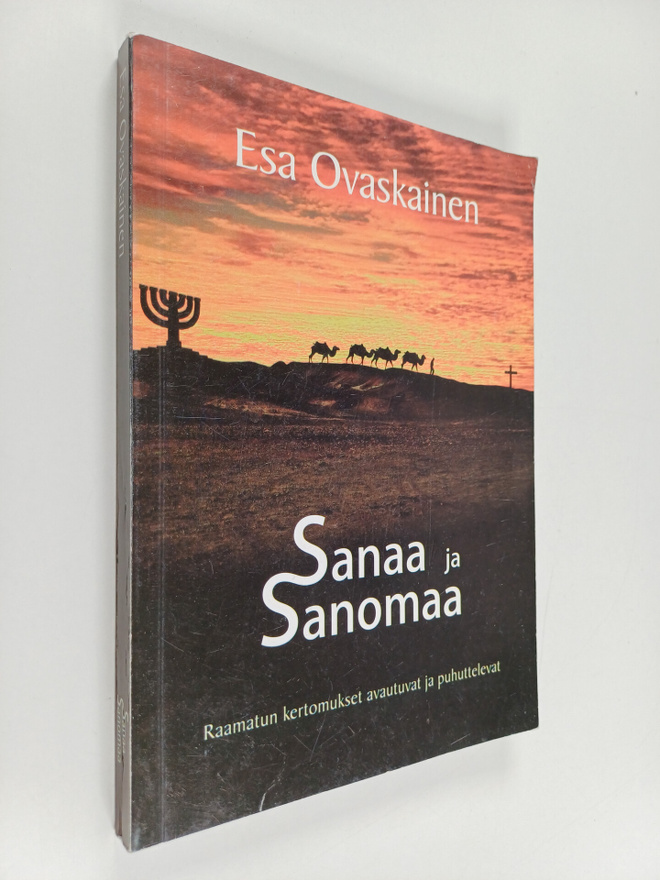 Esa Ovaskainen : Sanaa ja sanomaa