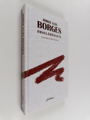 Jorge Luis Borges : Omaelämäkerta 1899-1970