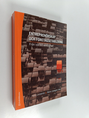 Entreprenörskap och företagsetablering : från ide till ve...