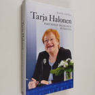 Hannu Lehtilä : Tarja Halonen : paremman maailman puolesta - pikkukuva 1