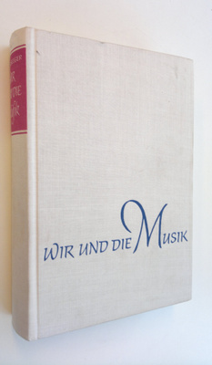 Horst Seeger : Wir und die Musik