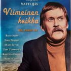 VIIMEINEN KEIKKA DVD Matti Ijäs - pikkukuva 1