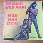 Wild Man Steve – My Man! Wild Man! (RARE stand up-komediaa!) - pikkukuva 2