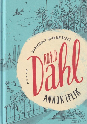 Roald Dahl: Annok iplik