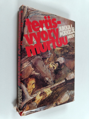Jukka L. Mäkelä : Teräsvyöry murtuu
