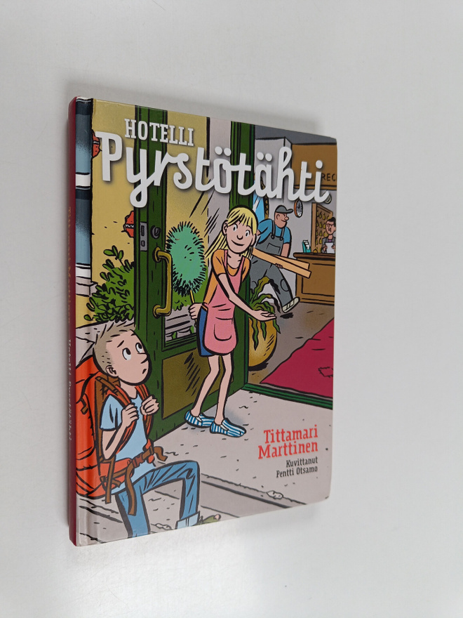 Tittamari Marttinen : Hotelli Pyrstötähti