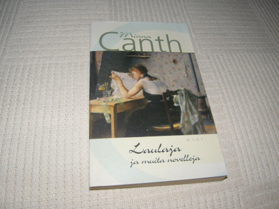 Minna Canth Laulaja ja muita novelleja -nid