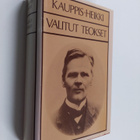 Kauppis-Heikki : Valitut teokset : Viija ; Laara ; Aliina... - pikkukuva 1