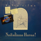 NOITALINNA HURAA! - KALAN SILMÄ - FIN 1988 EX+/EX+ LP - pikkukuva 1