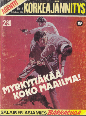 Agentti Korkeajännitys 1974 02 Myrkyttäkää koko maailma!
