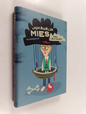 Pasi Ahtiainen : Jokakelin mies (signeerattu, tekijän omi...