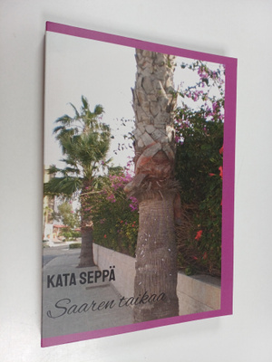 Kata Seppä : Saaren taikaa