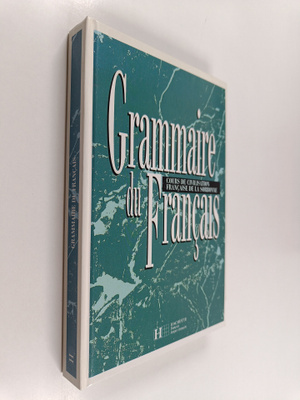 Grammaire du francais : cours de civilisation francaise d...