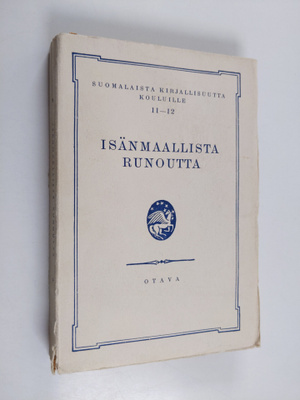 Eero (toim.) Salola : Isänmaallista runoutta kouluja varten