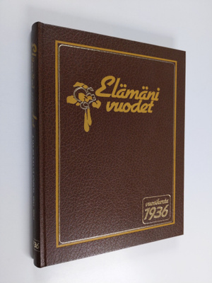 Outi Pakkanen : Elämäni vuodet Vuosikerta 1936, Ajankuvia...