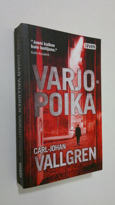 Carl-Johan Vallgren : Varjopoika